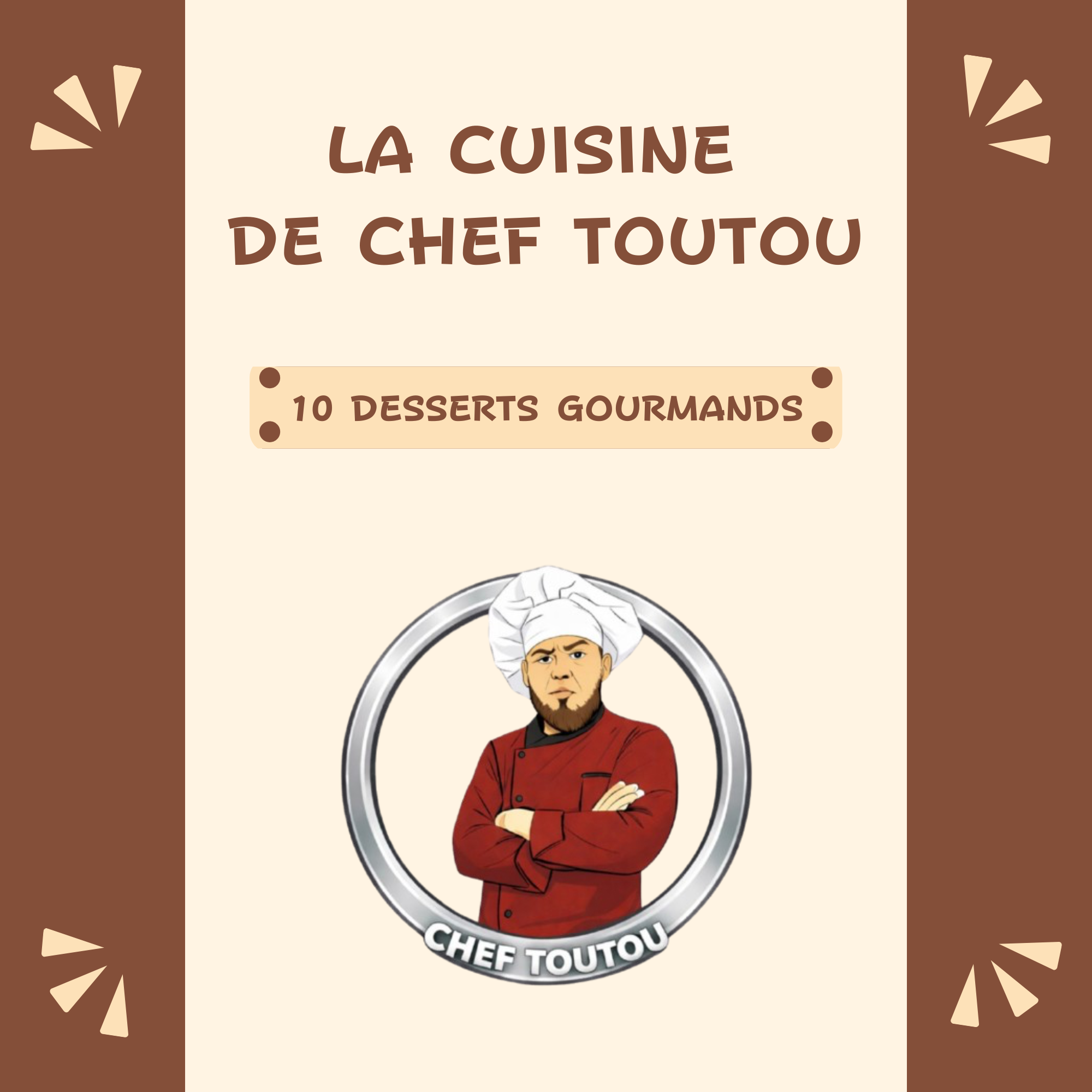 10 DESSERTS GOURMANDS - BIENTOT DISPONIBLE